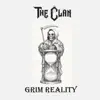 The Clan - Grim Reality (EP)